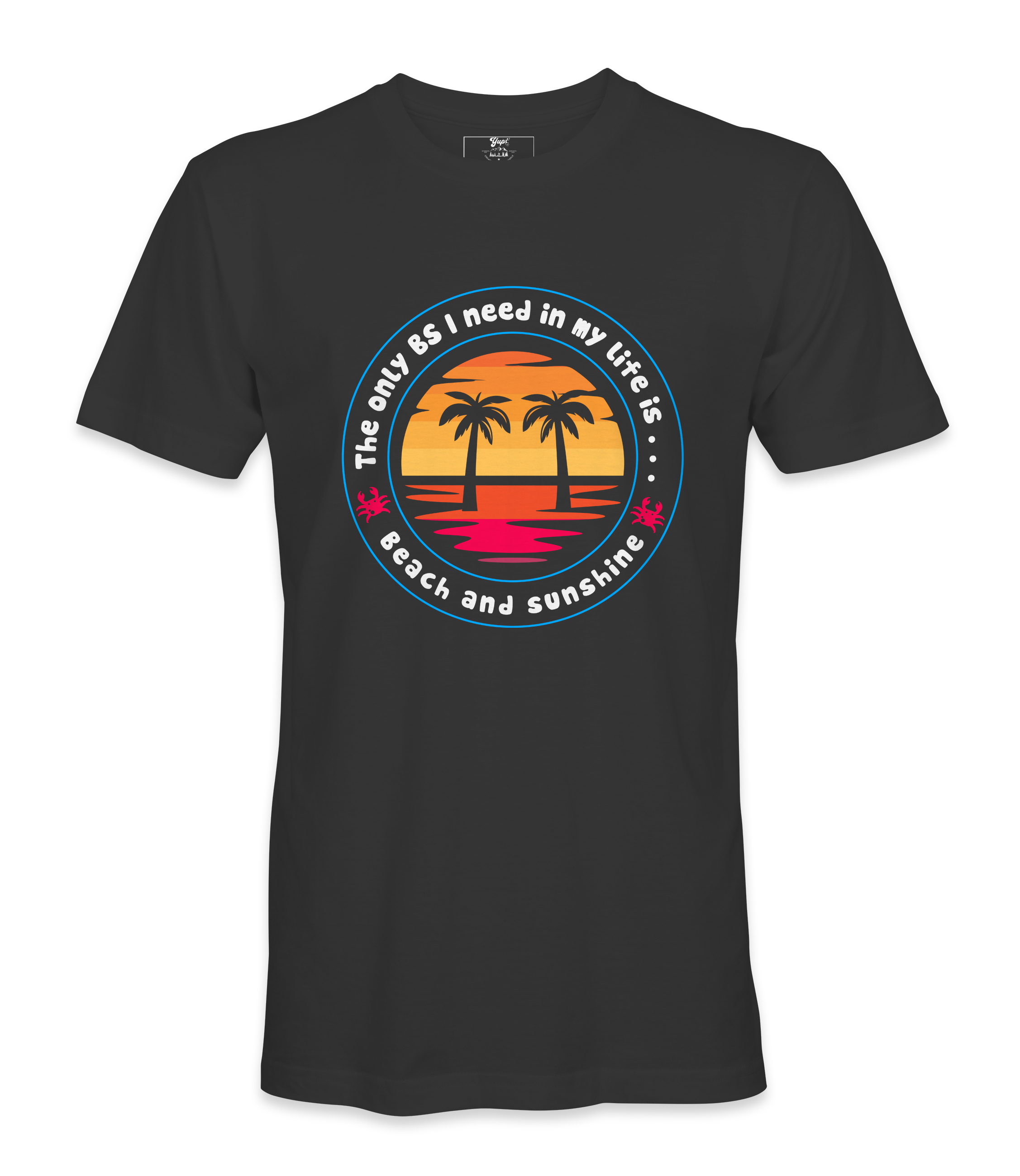 The Only BS I Need - T-shirt