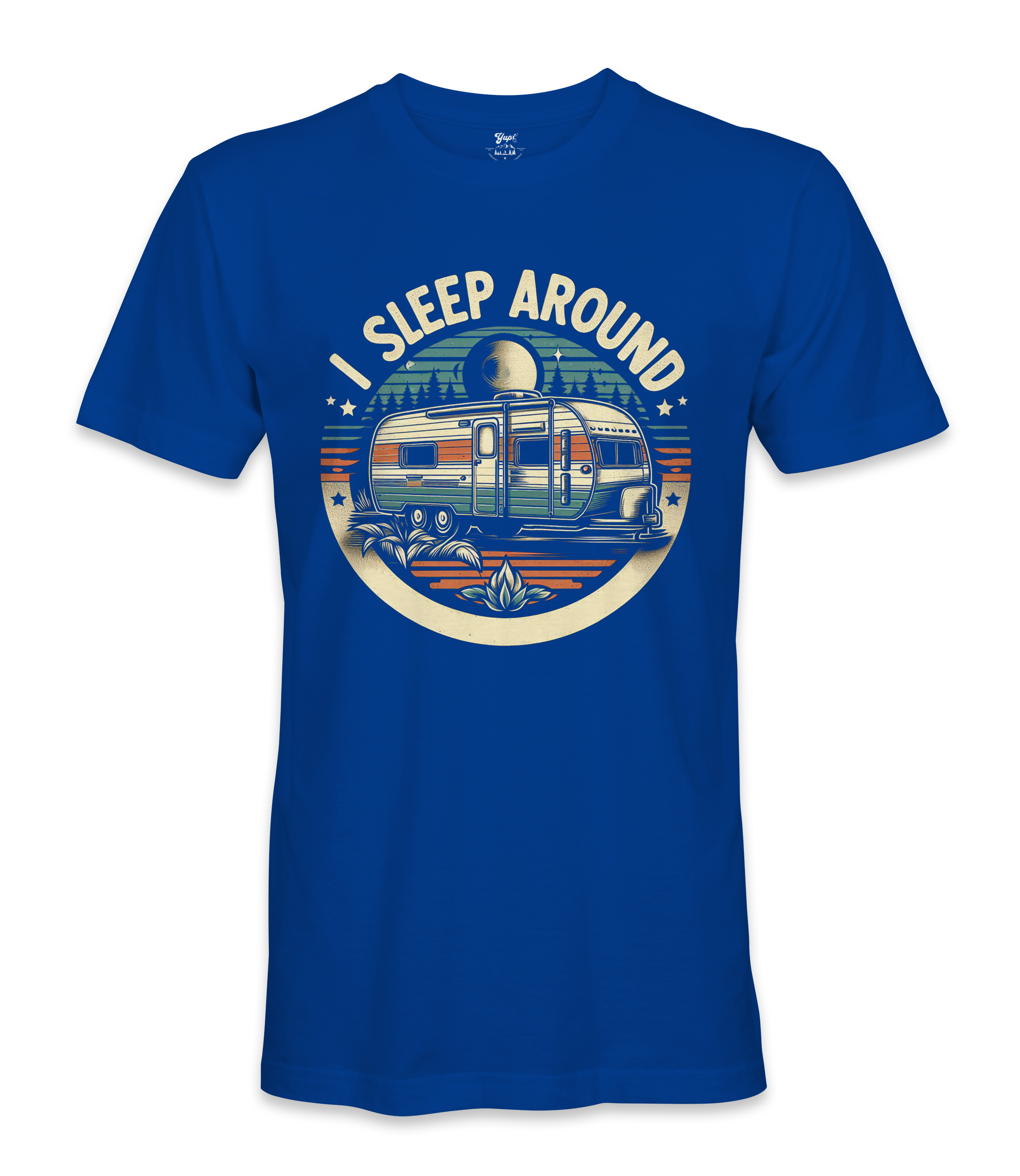 I Sleep Around - RV Life - T-shirt