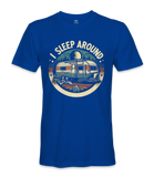 I Sleep Around - RV Life - T-shirt