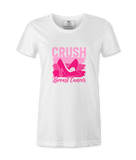 Crush Breast Cancer  - T-shirt