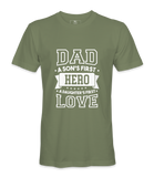 Dad, A Son First Here - T-shirt