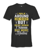 I Walk Around - T-Shirt