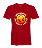 Without Music - T-shirt