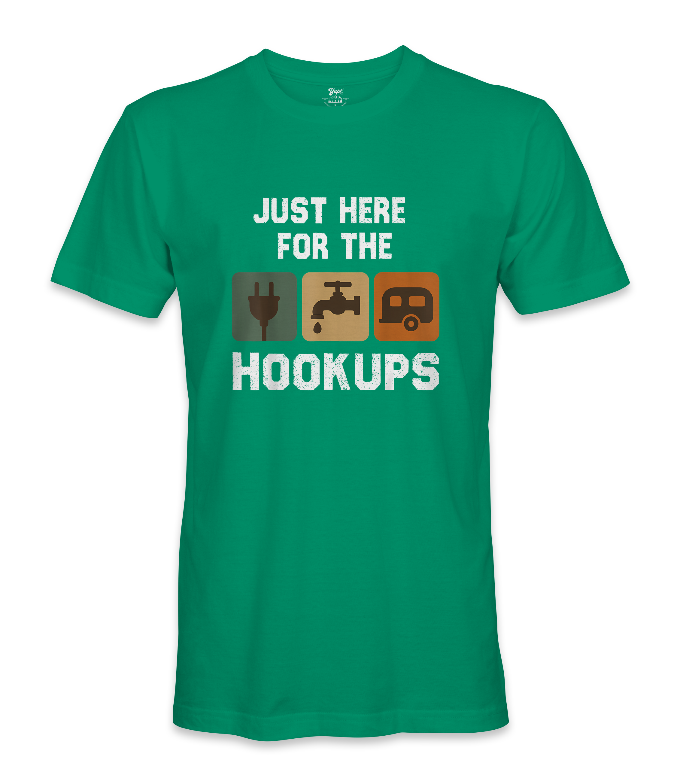 I'm just here for the hookups - RV Life - T-shirt