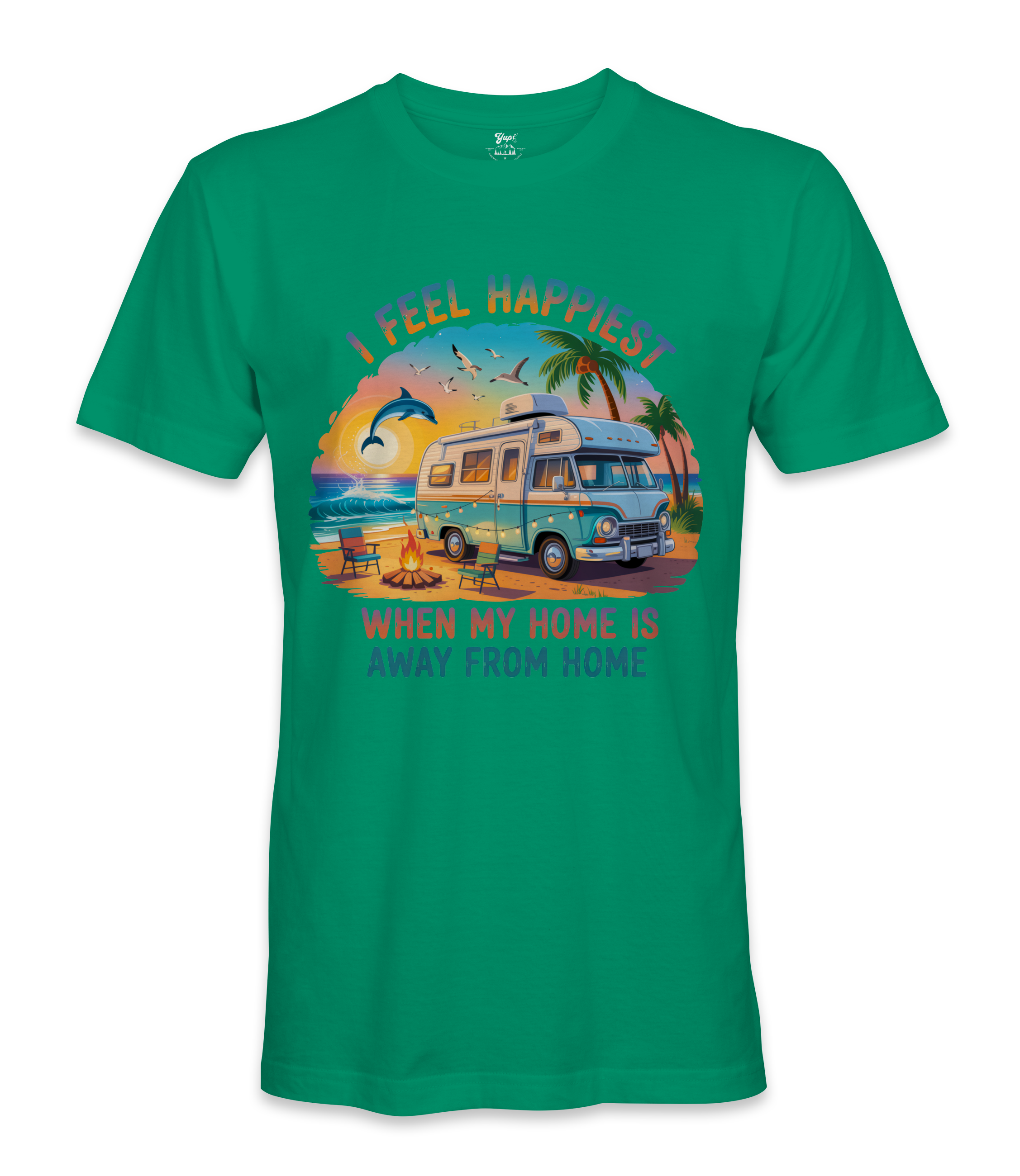 I Feel Happiest - RV Life - T-shirt