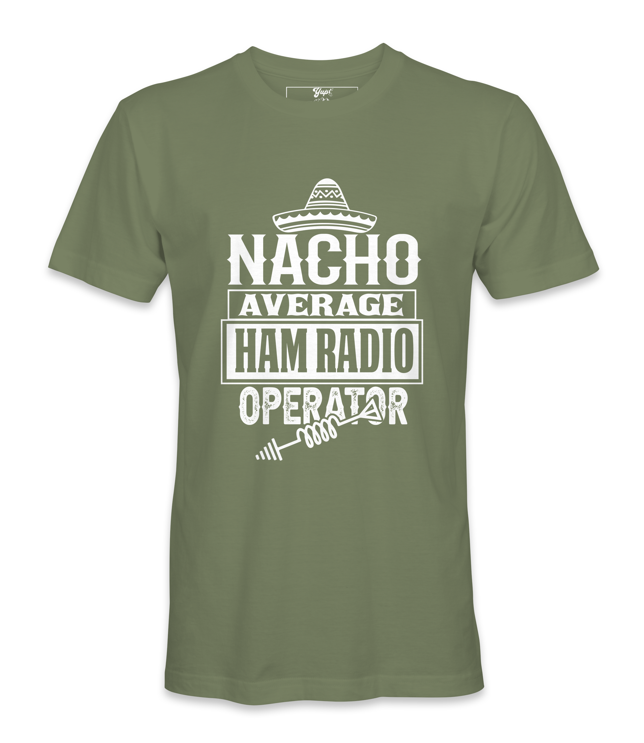 Nacho Average Ham Radio - T-Shirt