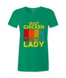 Crazy Chicken Lady - T-Shirt