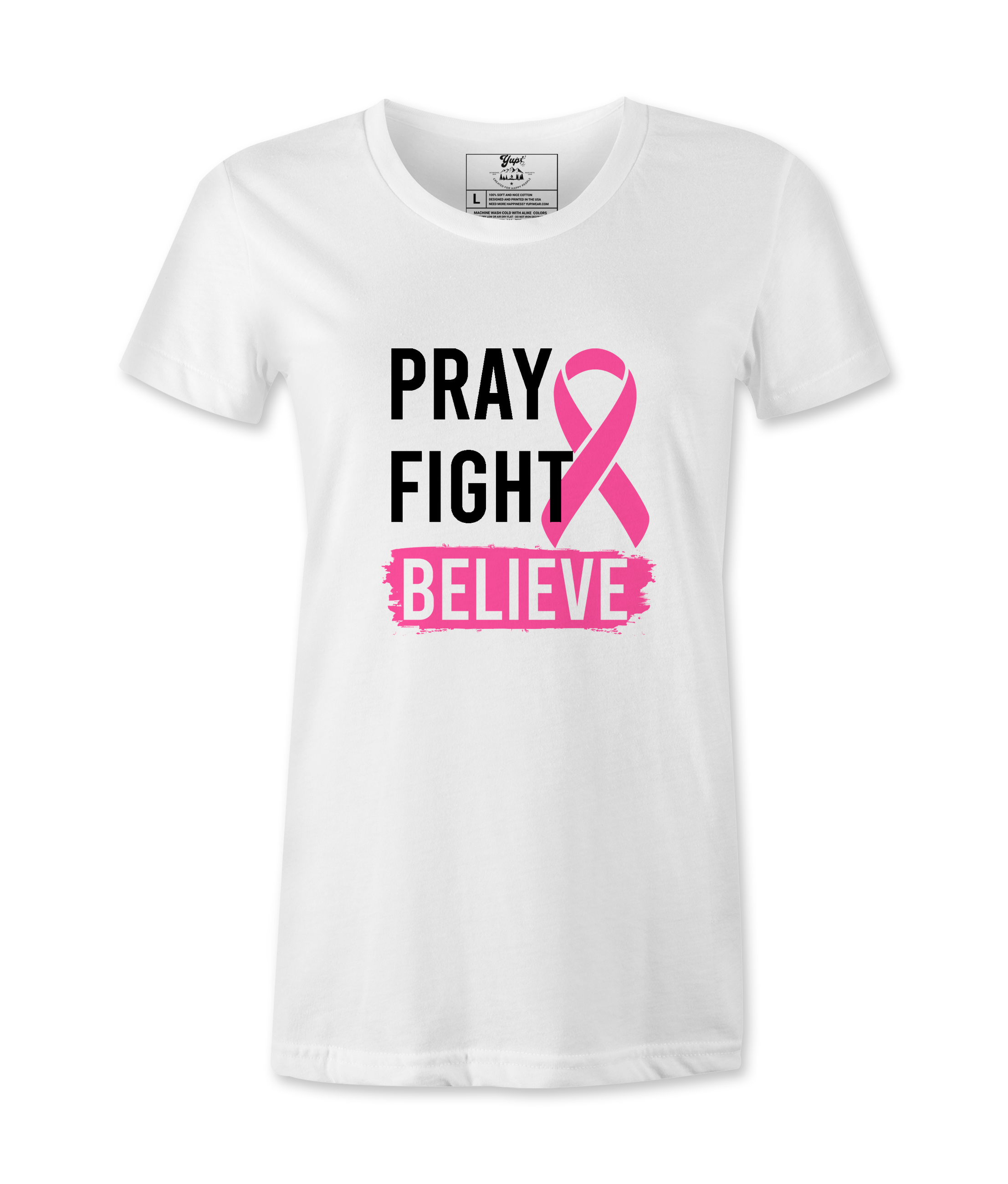 Pray Fight Believe - T-shirt