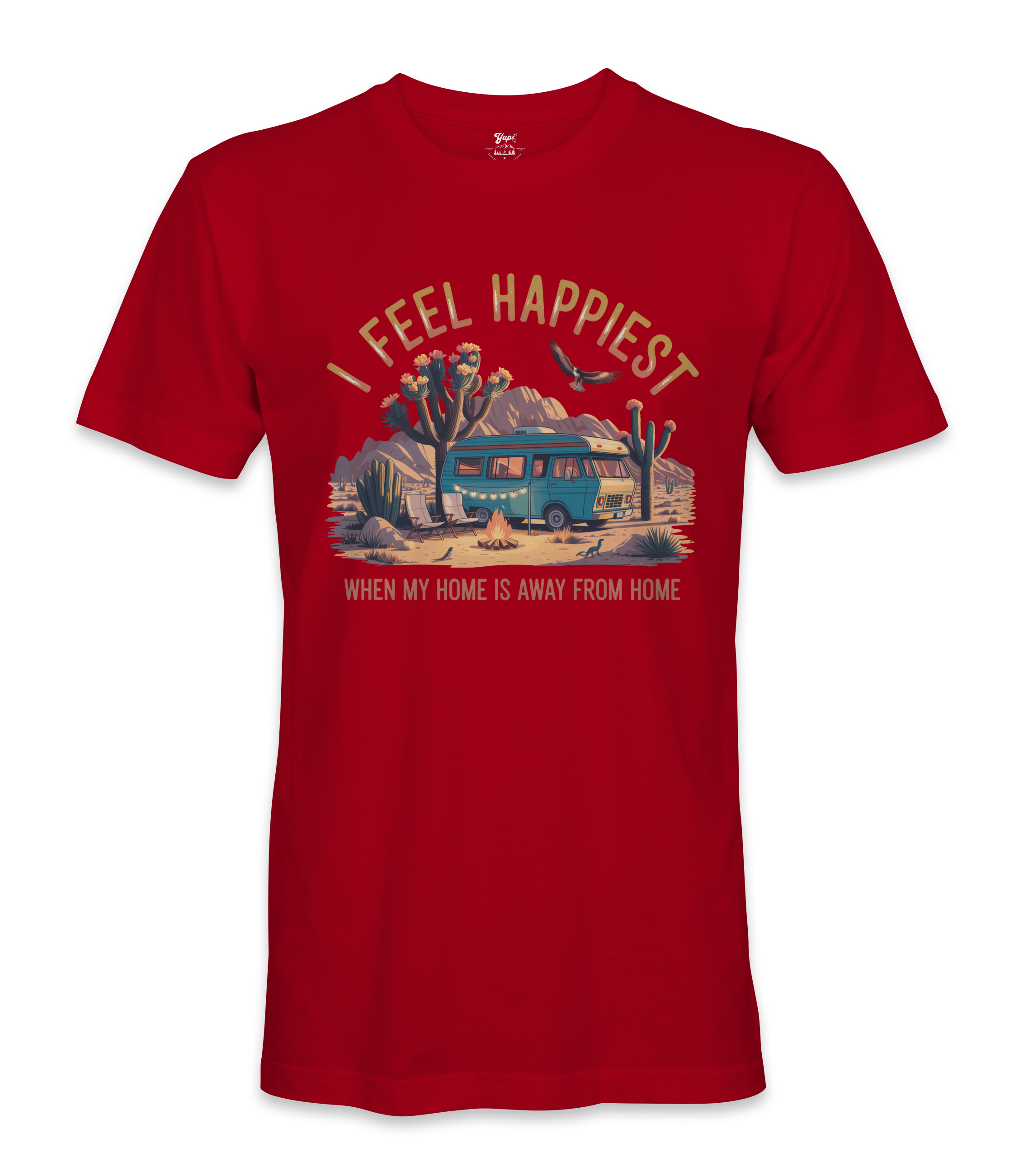 I Feel Happiest - RV Life - T-shirt