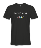 Flirt Like Joey - T-shirt