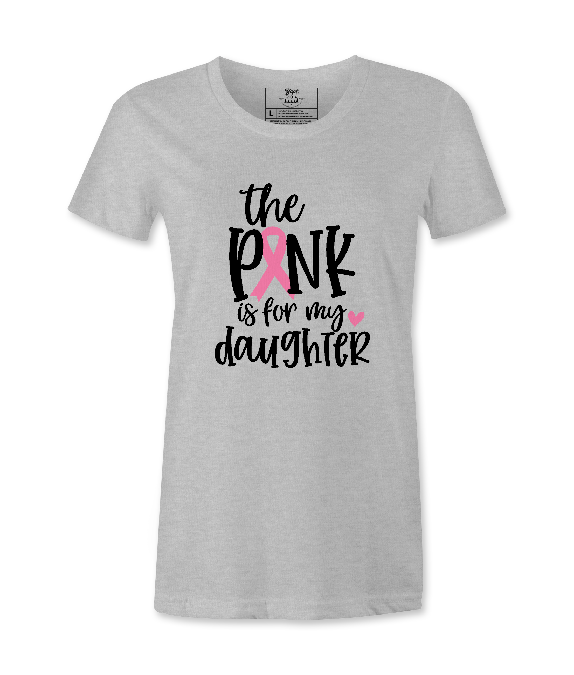 The Pink Is For My Daughter - T-shirt