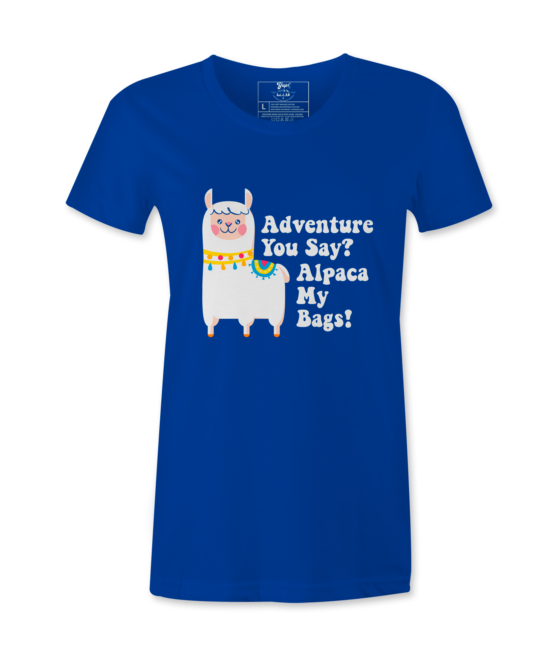 Adventure You Say? - T-shirt
