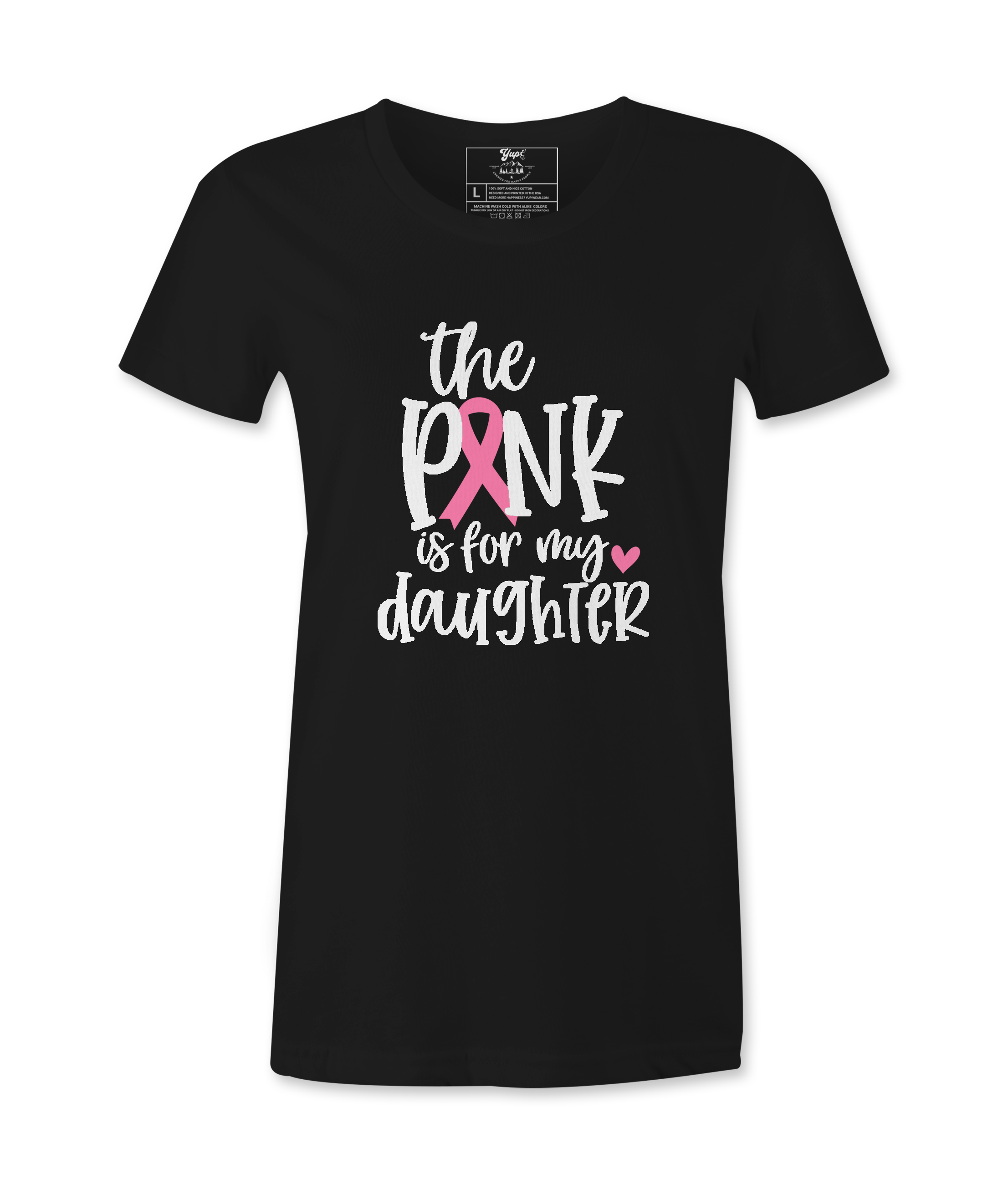 The Pink Is For My Daughter - T-shirt