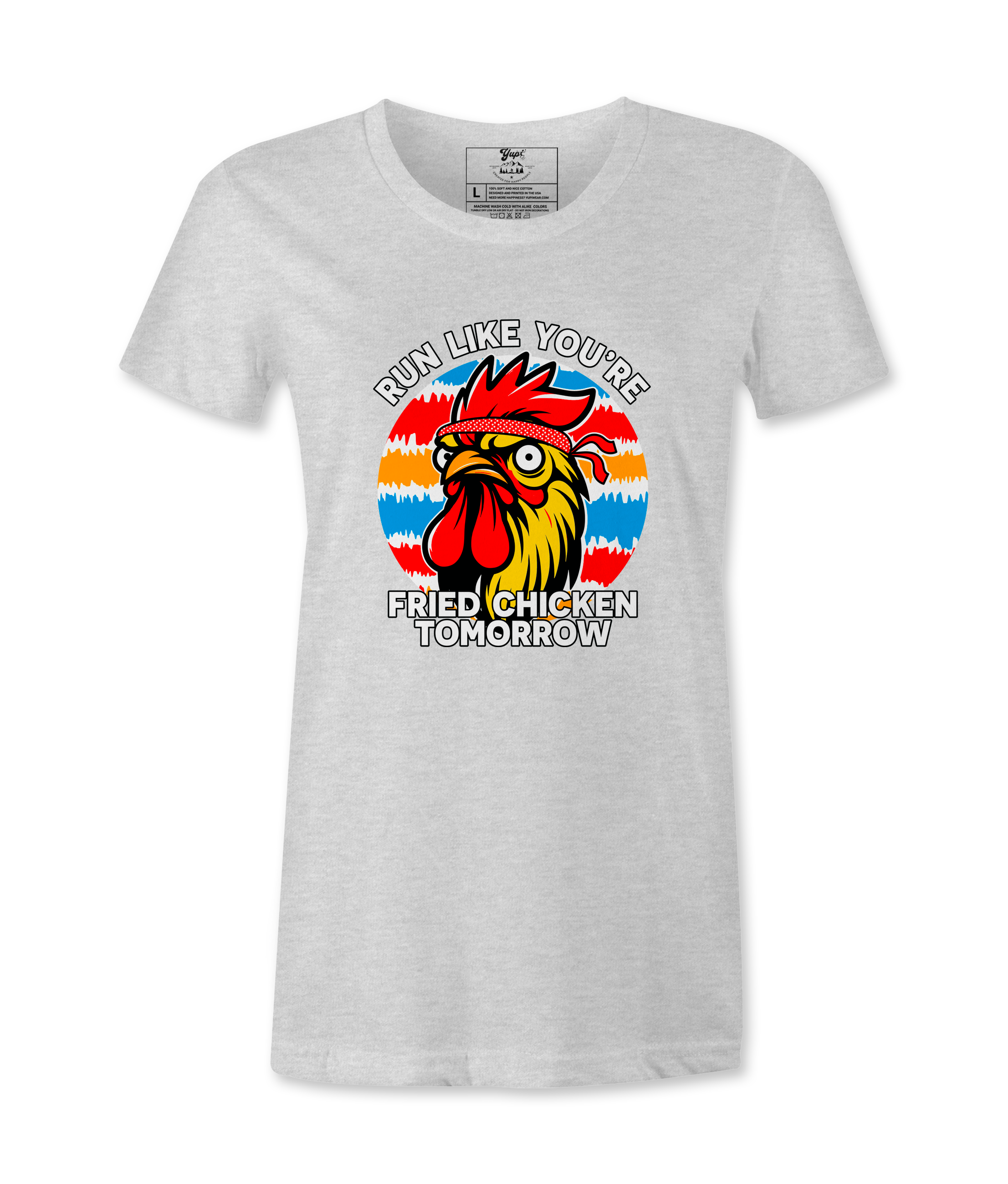 Run Like You're Friend Chicken - T-Shirt