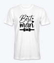 Best Man Style 2 T-Shirt