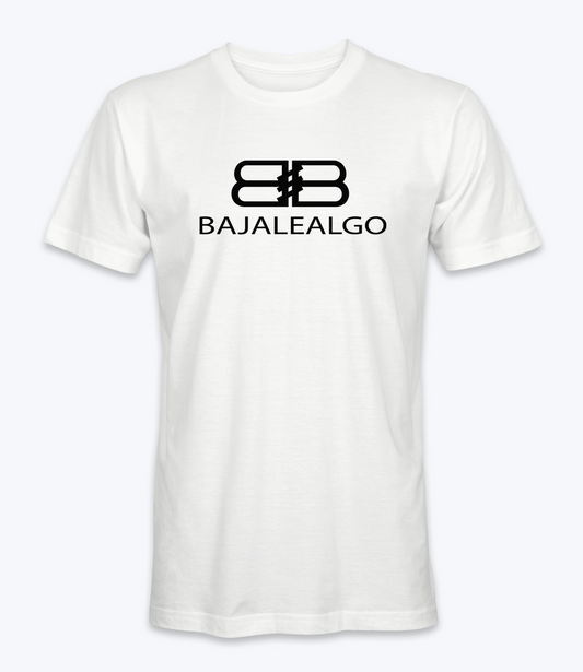 Bajale Algo  T-Shirt