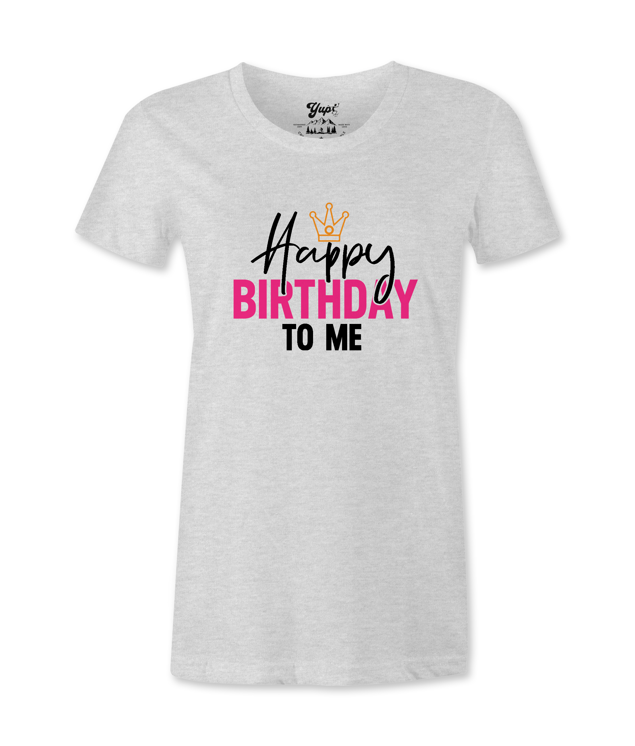 Happy Birthday To Me - T-shirt