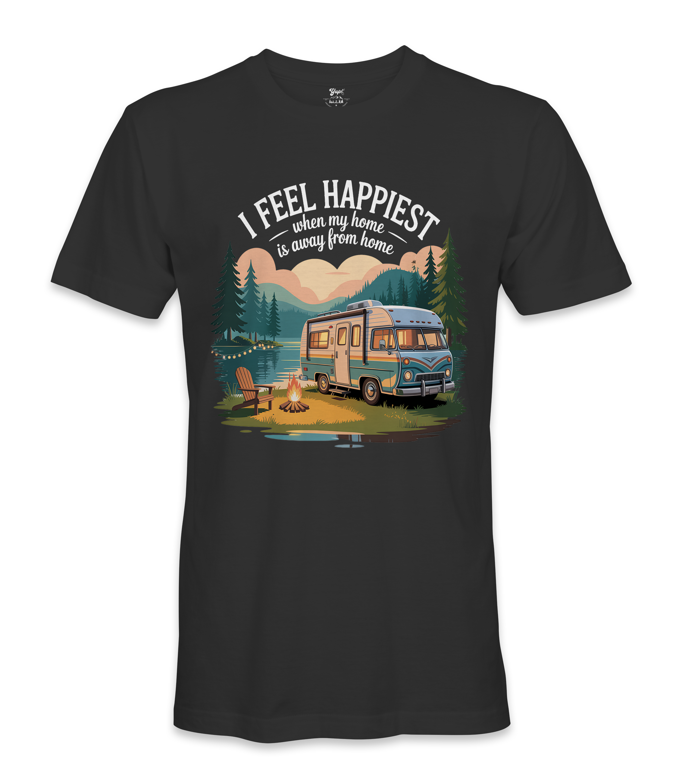 I Feel Happiest - RV Life - T-shirt