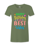 Happy Birthday And Best Wishes - T-shirt