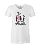 The Pink Is For My. Grandma - T-shirt