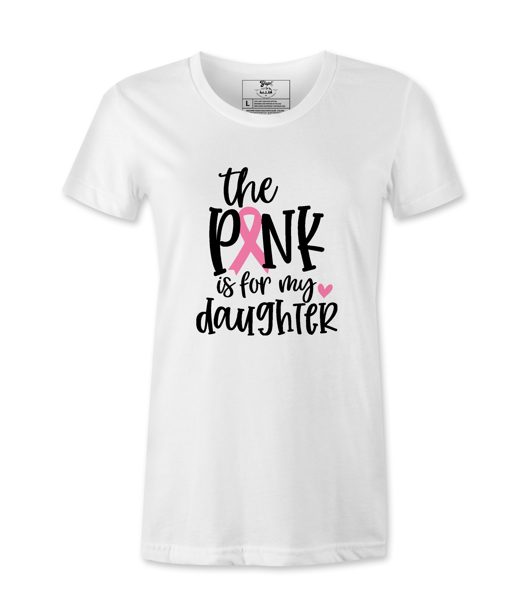 The Pink Is For My Daughter - T-shirt