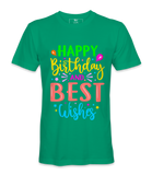 Happy Birthday And Best Wishes - T-shirt