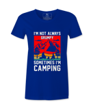 I'm Not Always Grumpy - T-shirt