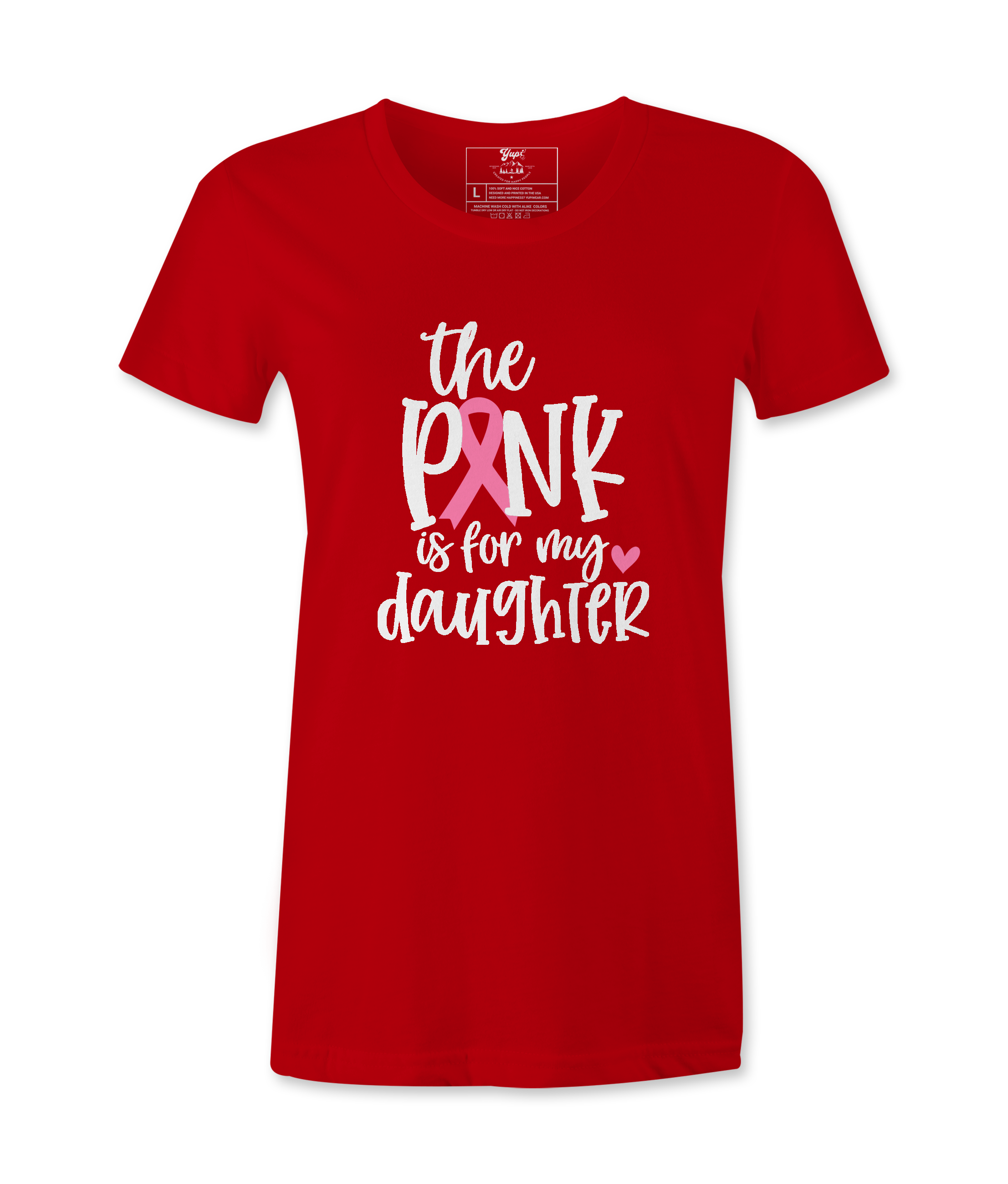The Pink Is For My Daughter - T-shirt