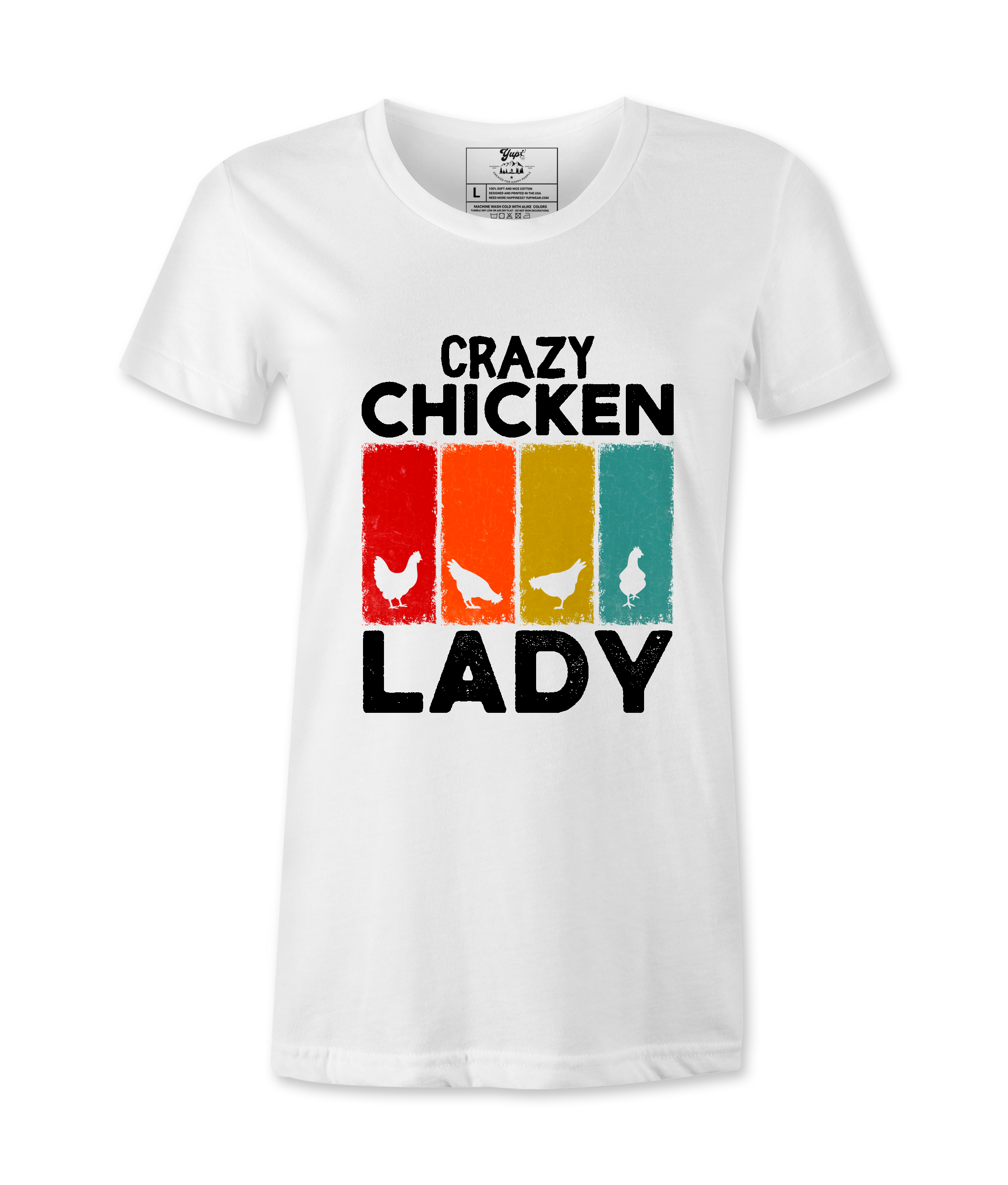 Crazy Chicken Lady - T-Shirt
