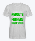 Every Generation Revolts..  - T-shirt