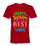 Happy Birthday And Best Wishes - T-shirt