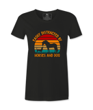 Easily Distracted By Horses .. - T-shirt